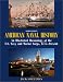 American Naval History: An Illustrated Chronology of the U.S. Navy and Marine Corps, 1775-Present