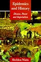 Epidemics and History: Disease, Power and Imperialism