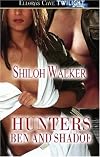 The Hunters - Ben and Shadoe