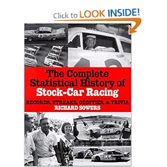 The Complete Statistical History of Stock-Car Racing: Records, Streaks, Oddities, and Trivia