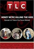 Honey We're Killing the Kids - Episode 4: A Taste of the Future (Wobrak)