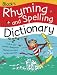 Black's Rhyming and Spelling Dictionary