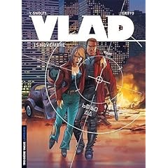 Vlad, Tome 7 : 15 Novembre