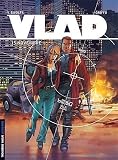 Vlad, Tome 7 : 15 Novembre