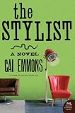 The Stylist: A Novel (P.S.)