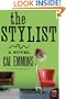 The Stylist: A Novel (P.S.)
