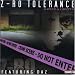Click here to Compare Prices of Z-Ro Tolerance: Screwed [Us Import]