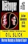 Oil Slick: Destroyer #16