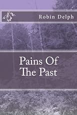 Pains Of The Past