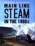 Main Line Steam in the 1980s
