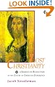 Lost Christianity: A Journey of Rediscovery to the Centre of Christian Experience (Element Classic Editions)