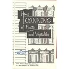 Home Canning of Fruits and Vegetables by Home Canning