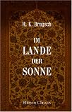 Im Lande der Sonne: Wanderungen in Persien
