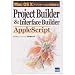 Project Builder&Interface Builder AppleScript�\Mac OS X�A�v���P�[�V�����J���Z�@ Mac OS X�A�v���P�[�V�����J���Z�@