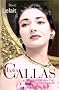 Maria Callas : J'ai v�cu d'art, j'ai v�cu d'amour