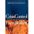 Crisis Control in the New Millennium: Seven Key Principles for Your Financial Prosperity