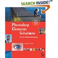 Photoshop Elements Solutions (With CD-ROM)
