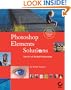 Photoshop Elements Solutions (With CD-ROM)