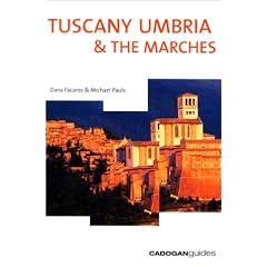 Tuscany, Umbria and the Marches (Cadogan Guides)