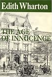 The Age of Innocence (A Norton Critical Edition)