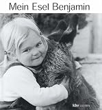 Mein Esel Benjamin - ( Ab 2 J.) - Lennart Osbeck, Hans Limmer