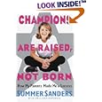 Champions Are Raised, Not Born: How My Parents Made Me a Success