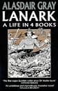 Lanark a Life In Books (Picador Books)
