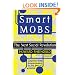 Smart Mobs: The Next Social Revolution
