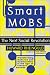 Smart Mobs: The Next Social Revolution