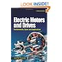 Electric Motors and Drives: Fundamentals, Types and Applications