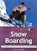Snowboarding