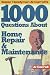 Book Super Handyman Al Carrell's 1000 Questions About Home Repair & Maintenance