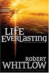 Life Everlasting: The Santee Series, Book 2
