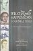 Book What Really Happened in Colonial Times: A Collection of Historical Biographies (What Really Happened)