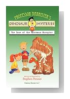 Professor Barrister's Dinosaur Mysteries #3: The Case of the Enormous Eoraptor
