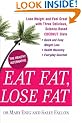 Eat Fat, Lose Fat: Lose weight and feel great with the delicious, science-based coconut diet