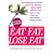 Eat Fat, Lose Fat: Lose Weight and Feel Great with the Delicious, Science-Based Coconut Diet