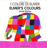 Elmer's Colours (English-Italian) (Elmer series)