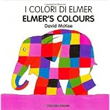 Elmer's Colours (English-Italian) (Elmer series)