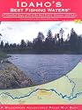 Idaho's Best Fishing Waters