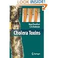 Cholera Toxins by Keya Chaudhuri and S. N. Chatterjee