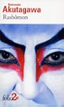 RASH�MON ET AUTRES CONTES