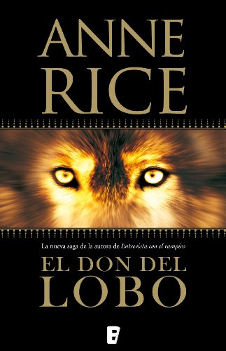 El don del lobo (B de Books) (Spanish Edition)