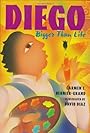 Diego: Bigger Than Life