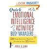 Quick Emotional Intelligence Activities For Busy Managers: 50 Team Exercises That Get Results in Just 15 Minutes
