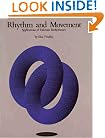 Rhythm and Movement: Applications of Dalcroze Eurhythmics
