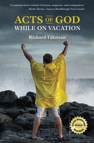 Acts of God While on Vacation