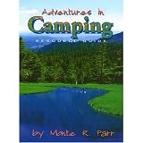 Adventures In Camping: A RESOURCE GUIDE