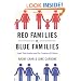Red Families v. Blue Families: Legal Polarization and the Creation of Culture