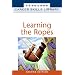 Learning the Ropes (Career Skills Library)